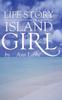 Книга The Life Story of an Island Girl
