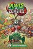 The Plants Vs. Zombies Volume 7: Battle Extr Book