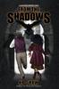 Книга From the Shadows : 0NE