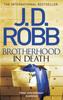 The Brotherhood In Death : An Eve Dallas Thriller (Book 42) Book
