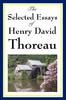 Книга The Selected Essays of Henry David Thoreau