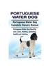 Книга Portuguese Water Dog : Complete Owners Manual