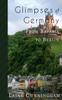 Книга Glimpses Of Germany From Bavaria To Berlin 12 Travel Photo Art by Laine Cunningham - Paperback