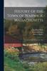 Книга History of the Town of Warwick, Massachusetts : From Its First Settlement To 1854