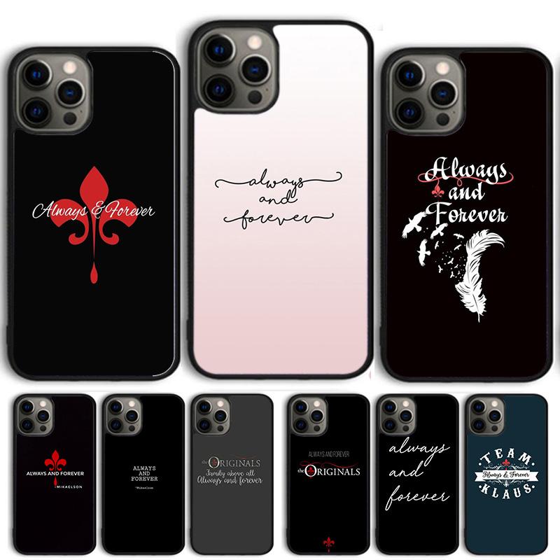 Чехол для телефона The Originals Always and Forever Для iPhone 17 Air 16 15 14 13 12 Pro Max 11 Pro Max Plus Coque