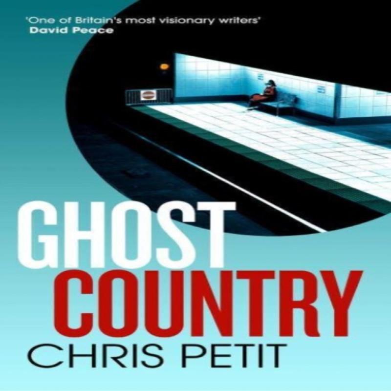 Ghost Country by Chris Petit Paperback Book 9781471188794