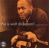 CD WALT DICKERSON - This Is Walt Dickerson OJCCD18172 Original Jazz C Япония Джаз Б/У