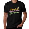 She Done Already Done Had Herses T-Shirt T Shirt Man Luxury Cotton T Shirt Pack Cotton Tshirt 100% T-Shirt
