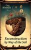 Книга Reconstruction by Way of the Soil