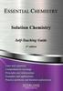 Книга Solution Chemistry : Essential Chemistry Self-Teaching Guide