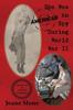 Книга She Was An American Spy During Ww Ii by Jeane Edna Slone - Paperback