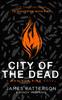 Книга City of the Dead: A Maximum Ride Novel : (Hawk 2)