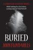 Книга Buried by John Floyd Mills - Paperback