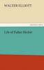 Книга Life of Father Hecker