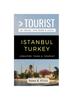 Книга Greater Than a Tourist- Istanbul Turkey : 50 Travel Tips from a Local : 393