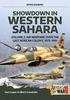 Книга Showdown In the Western Sahara Volume 2 : Air Warfare Over the Last African Colony, 1975-1991