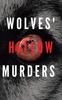 Книга Wolves Hollow Murders by Donald F. Averill - Hardback