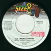 7inch Record T.O.K. - All I Really Want NONE Size 8 Producti 1999 Jamaica Reggae, Ska & Dub Used
