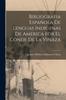 Книга Bibliografia Espanola De Lenguas Indigenas De America for El Conde De La Vinaza