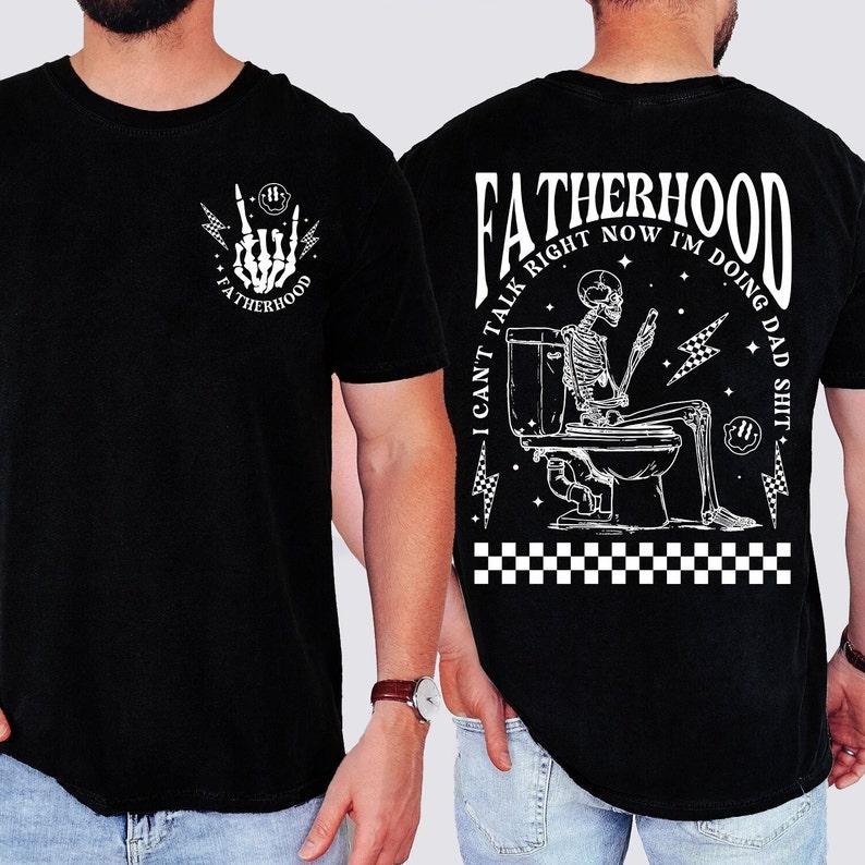 Fatherhood Doing Dad Shit Funny Dad T Shirt Fathers Day Gift Summer Short Sleeve Polyester Unisex T Shirt Birthday Gifts Gothic Top