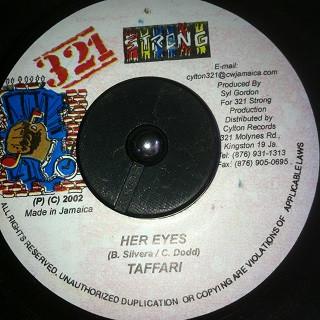 7-дюймовая пластинка TAFFARI - Her Eyes NONE 321 Strong 2002 Ямайка Регги, Ска и Даб Б/у