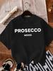 PROSECCO MOOD Print Casual Short Sleeve Crew Neck T-shirt Polyester Women'S Clothing Alphabets Pattern Crew Neck StyleSimple