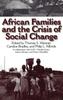Книга African Families and the Crisis of Social Change