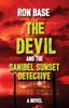 Книга The Devil and the Sanibel Sunset Detective