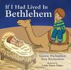 Книга If I Had Lived In Bethlehem