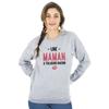 Women's Sweatshirt - A MOTHER IS ALWAYS RIGHT