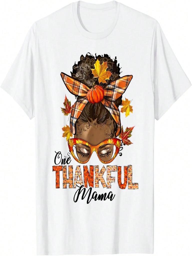 One Thankful Mama Black Messy Bun Fall Autumn Thanksgiving T-Shirt