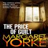 The Price Of Guilt by Margaret Yorke Paperback Book 9780751552096
