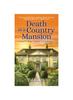 Книга Death At a Country Mansion: A Smart Brit