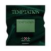 TXT Название Глава: TEMPTATION Weverse Альбом вер.