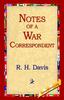 Книга Notes of a War Correspondent