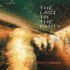 The Last To the Party by Chuqiao Yang Paperback Book 9781773103334