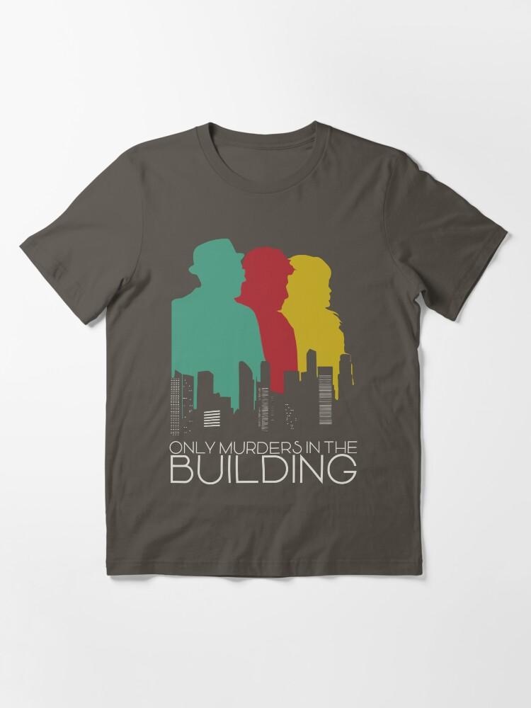 only murders with the building Essential T-Shirt