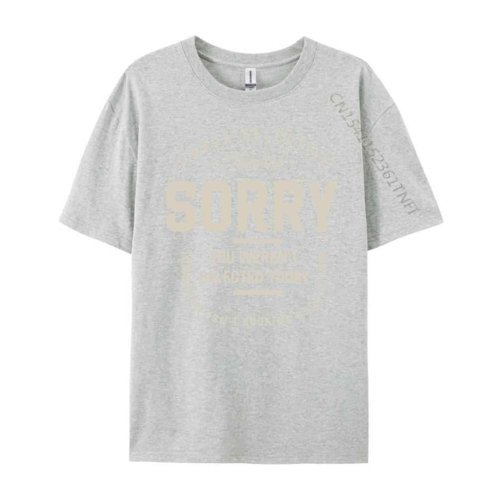I Have Selective Hearing You Werent Selected Today Funny Designer Clothes Men Adult Clothes Printed