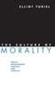 Книга The Culture of Morality : Social Development, Context, and Conflict