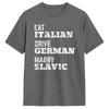 Eat Italian Drive GerUnisex Marry Slavic On The Back TShirt Summer Hip Hop T Shirts Cotton Breathable Plus Size Top Tees Tops