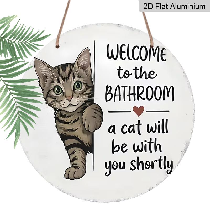 2D Flat Aluminum Retro Cat Welcome Sign for The Bathroom, Measuring 7.87 X 7.87 Inches. Perfect for Home Decor, Bedroom Decor, Gyms, Bars, and Other