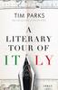 Книга A Literary Tour of Italy
