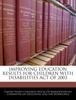 Книга Improving Education Results for Children with Disabilities Act of 2003