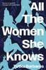 Книга All the Women She Knows