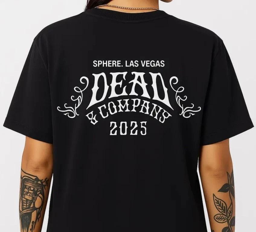 Dead and Company Sphere Las Vegas 2025 Shirt Two Sided
