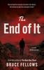 Книга The End of It