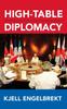 Книга High-Table Diplomacy : The Reshaping of International Security Institutions