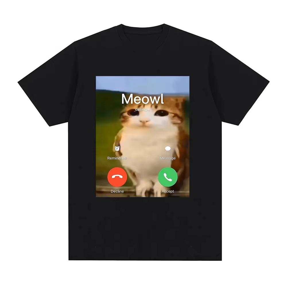 2026 Meowl Is Calling Phone Call Meme Brainrot Funny Cat Owl TShirt Unisex Unisex Fashion Harajuku Short Sleeves Cotton Tees Unisex