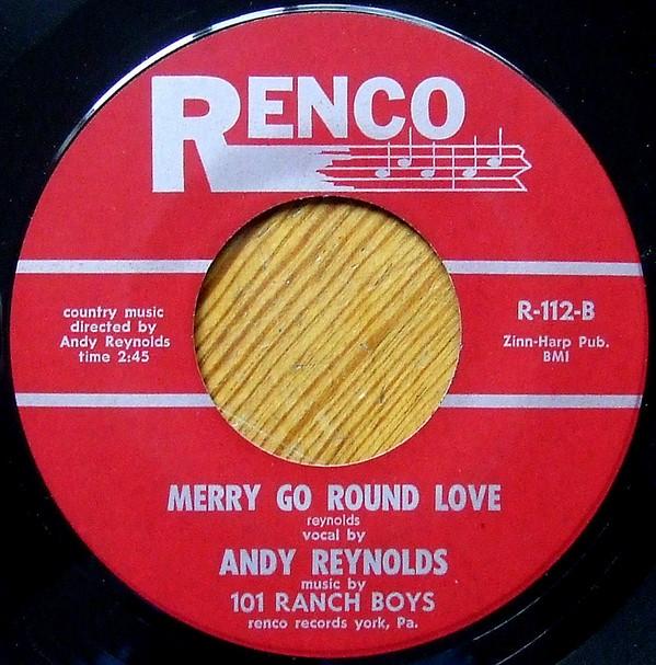 7inch Record ANDY REYNOLDS MUSIC BY THE 101 RANC - Merry Go Round Love 443506PROMO Renco 1958 US Soundtracks & Musicals Used