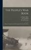 Книга The People's War Book [microform] : History, Cyclopaedia and Chronology of the Great World War